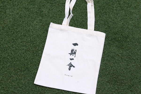 Tote bag: ICHI-GO-ICHI-E 一期一会